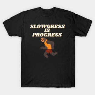 Running Sloth - Slowgress is Progress T-Shirt